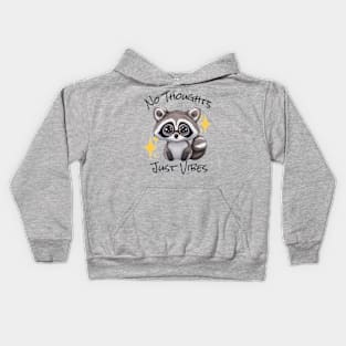 No Thoughts Just Vibes - Raccoon Kids Hoodie